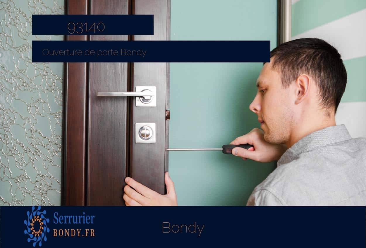 Serrurier Bondy (93140)